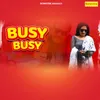 About Busy Busy Song